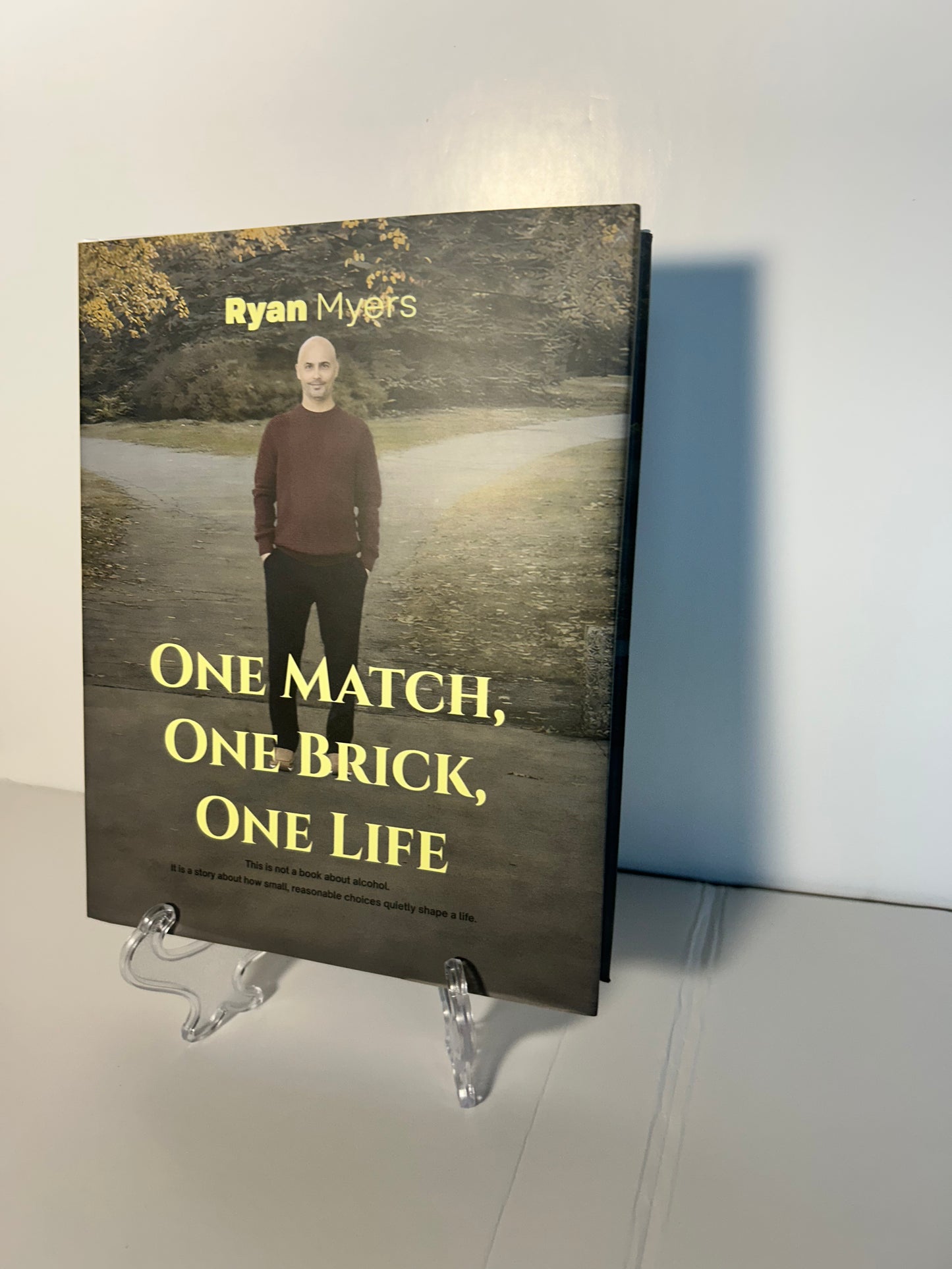 One Match, One Brick, One Life (Signed Hardcover Edition)
