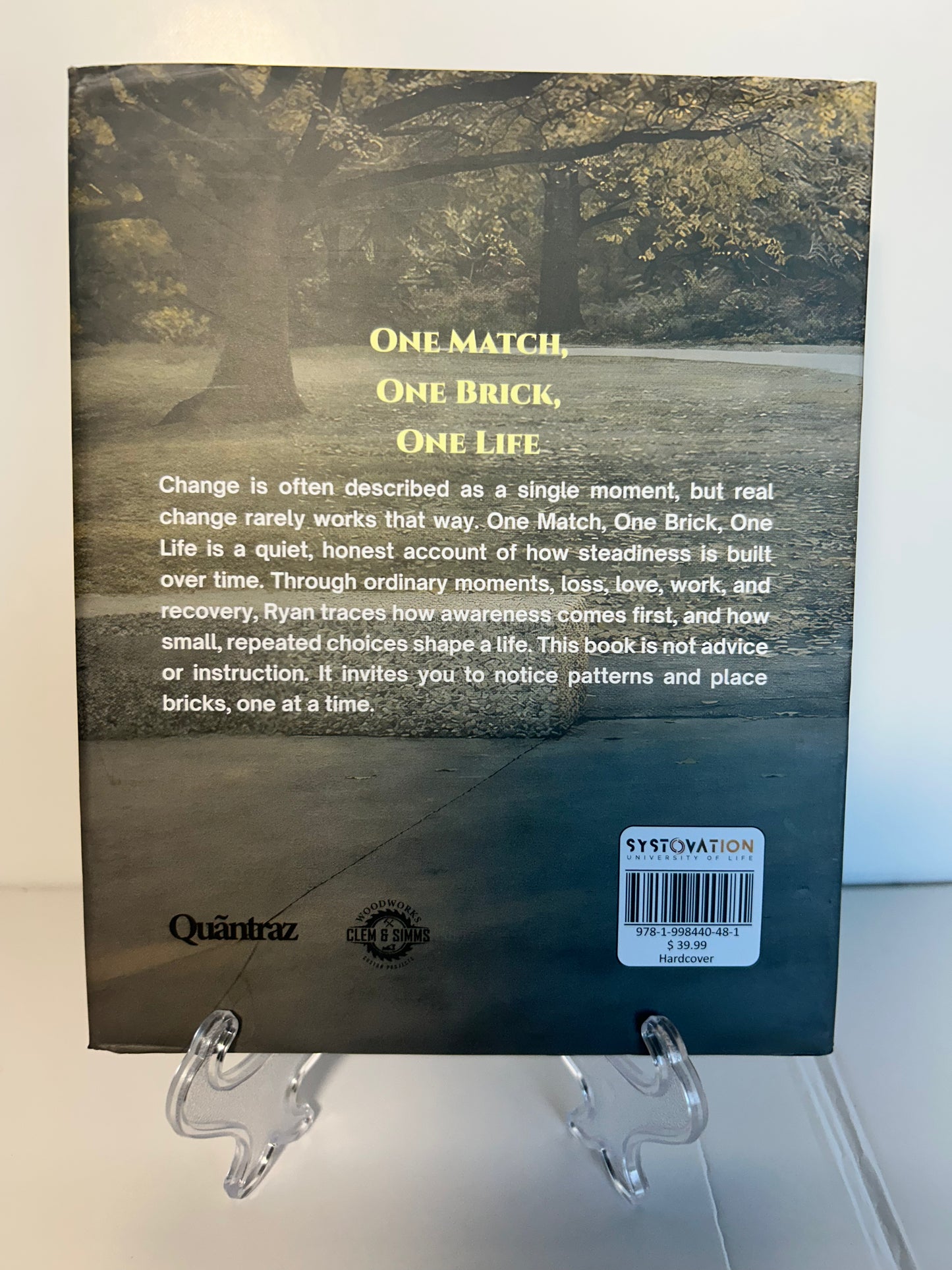 One Match, One Brick, One Life (Signed Hardcover Edition)